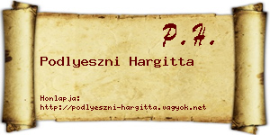 Podlyeszni Hargitta névjegykártya